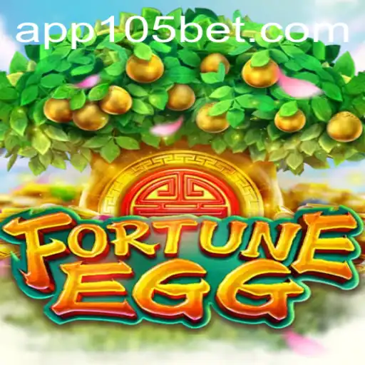 Unveiling FortuneEgg: The New Sensation from 105bet